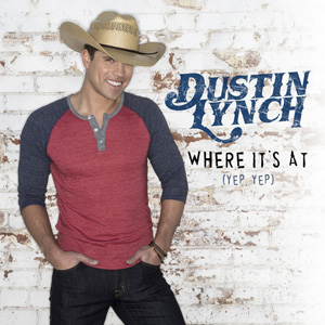 Dustin Lynch - Where Its At